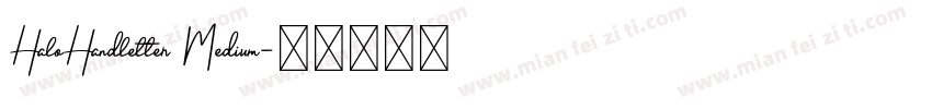 HaloHandletter Medium字体转换